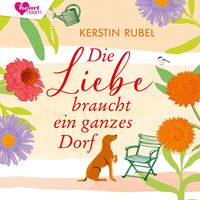 Produktbild Die Liebe braucht ein ganzes Dorf