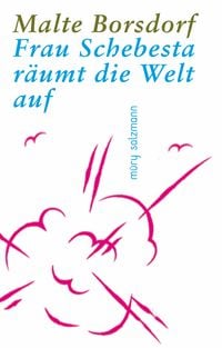 Produktbild: Frau Schebesta r&auml;umt die Welt auf