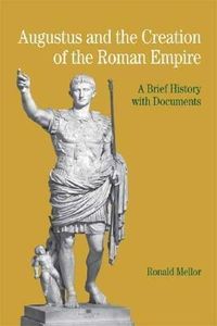 Produktbild: Augustus and the Creation of the Roman Empire