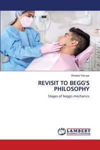 Produktbild: Revisit To Begg's Philosophy