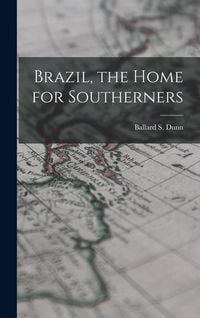 Produktbild: Brazil, the Home for Southerners
