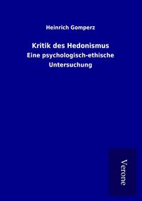 Produktbild: Kritik des Hedonismus