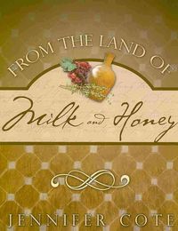 Produktbild: From The Land Of Milk & Honey