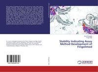 Produktbild: Stability Indicating Assay Method Development of Fingolimod