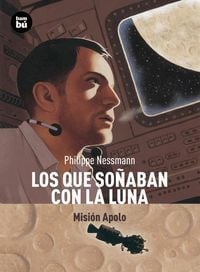Bild vom Artikel Los Que Soñaban Con La Luna: Misión Apolo vom Autor Philippe Nessmann