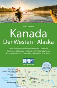Bild vom Artikel DuMont Reise-Handbuch Reiseführer Kanada, Der Westen, Alaska vom Autor Kurt Jochen Ohlhoff