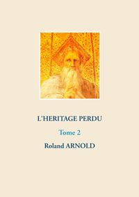 Produktbild: L'h&eacute;ritage perdu