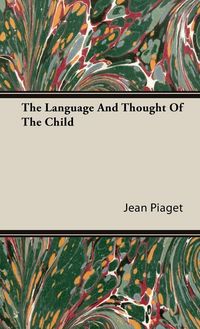 Produktbild: The Language and Thought of the Child