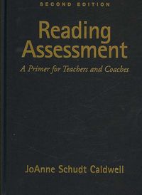 Bild vom Artikel Reading Assessment, Second Edition: A Primer for Teachers and Coaches vom Autor Joanne Caldwell