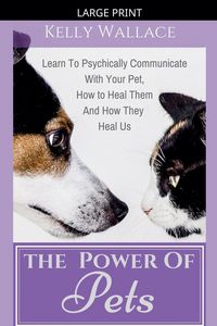 Produktbild: The Power of Pets - How to Psychically Communicate with Your Pet