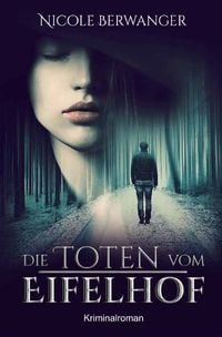 Produktbild: Die Toten vom Eifelhof