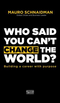 Produktbild: Who said you can't change the world?