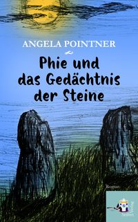 Produktbild: Phie und das Ged&auml;chtnis der Steine