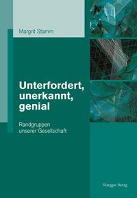 Produktbild: Unterfordert, unerkannt, genial