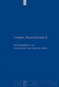 Produktbild: Pseudo-Dionysius Areopagita. De Coelesti Hierarchia, De Ecclesiastica Hierarchia, De Mystica Theologia, Epistulae