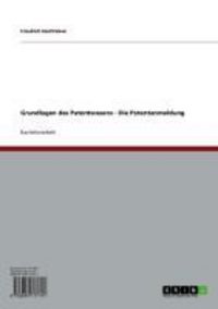 Produktbild: Grundlagen des Patentwesens - Die Patentanmeldung