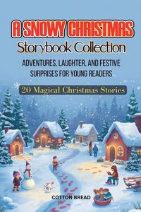 Produktbild: A Snowy Christmas Storybook Collection