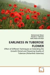 Produktbild: Ahsan, M: Earliness in Tuberose Flower