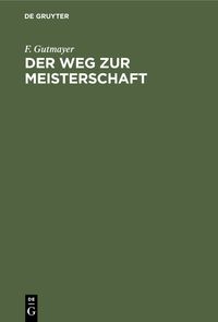 Produktbild: Der Weg zur Meisterschaft