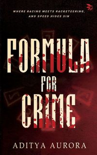Produktbild: Formula For Crime-Where racing meets racketeering, and speed hides sin