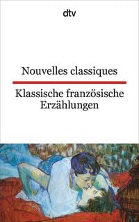 Bild vom Artikel Nouvelles classiques Klassische französische Erzählungen vom Autor Johanna Canetti