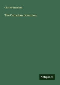 Produktbild: The Canadian Dominion