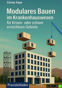 Produktbild: Modulares Bauen im Krankenhauswesen