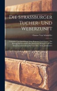 Produktbild: Die Strassburger Tucher- Und Weberzunft