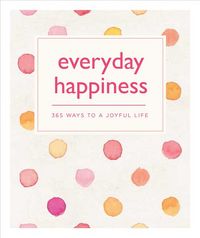 Produktbild: Hill, E: Everyday Happiness