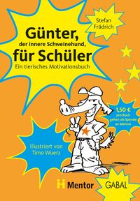 Produktbild: G&uuml;nter, der innere Schweinehund, f&uuml;r Sch&uuml;ler