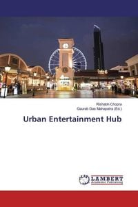 Produktbild: Chopra, R: Urban Entertainment Hub