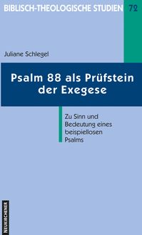 Produktbild: Psalm 88 als Pr&uuml;fstein der Exegese
