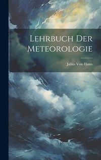 Produktbild: Lehrbuch Der Meteorologie