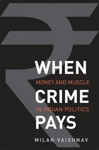 Produktbild: Vaishnav, M: When Crime Pays