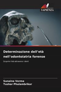 Produktbild: Determinazione dell'et&agrave; nell'odontoiatria forense