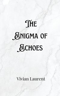 Produktbild: The Enigma of Echoes