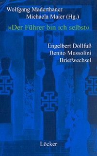 Produktbild: "Der F&uuml;hrer bin ich selbst"