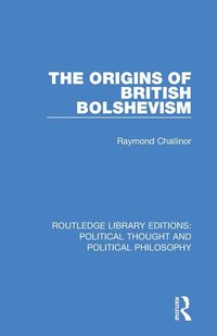 Produktbild: The Origins of British Bolshevism