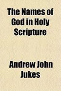 Produktbild: The Names of God in Holy Scripture