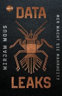 Produktbild: Data Leaks (1). Wer macht die Wahrheit?