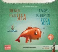 Produktbild: Der faule Fisch Sefa (Deutsch-Franz&ouml;sisch)