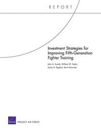 Produktbild: Investment Strategies for Improving Fifth-Generation Fighter Training