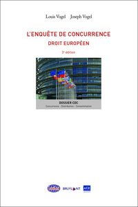 Produktbild: L'enqu&ecirc;te de concurrence : droit europ&eacute;en
