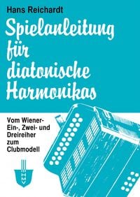 Produktbild: Spielanleitung f&uuml;r diatonische Harmonikas