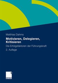 Produktbild: Motivieren - Delegieren - Kritisieren