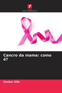 Produktbild: Cancro da mama: como &eacute;?