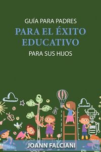 Produktbild: Gu&iacute;a para padres para el &eacute;xito educativo de sus hijos