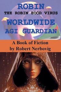 Produktbild: Robin The Robin Hood Virus Worldwide Agi Guardian