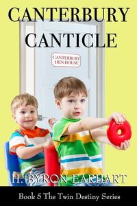 Produktbild: Canterbury Canticle: Book 5 of the Twin Destiny Series