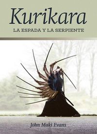 Produktbild: Kurikara : la espada y la serpiente